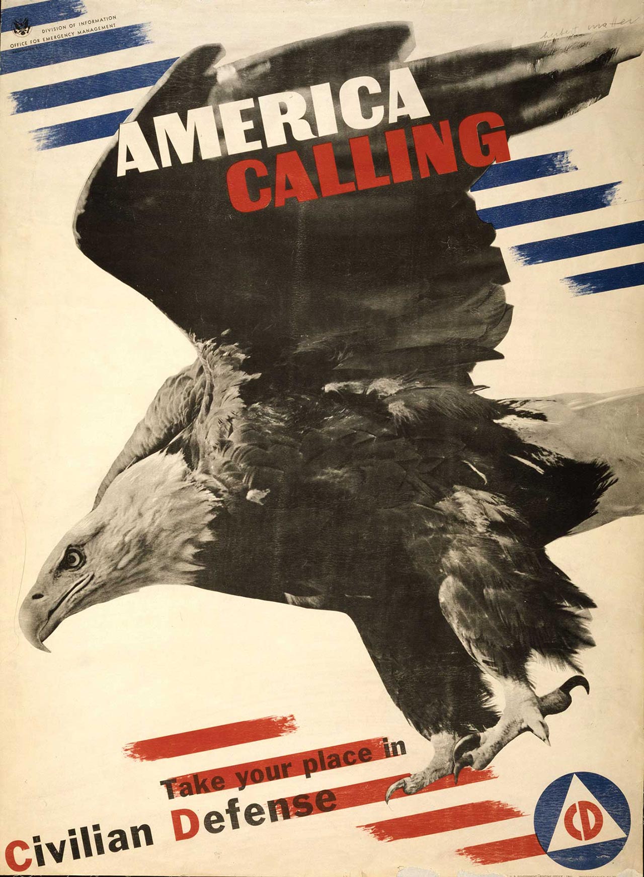 A World War II era poster depicting a bald eagle in flight reading, “America Calling - Take your place in Civilian Defense,” encouraging Americans to join the civil defense effort.
